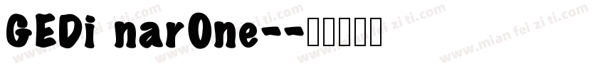 GEDi nar0ne-字体转换